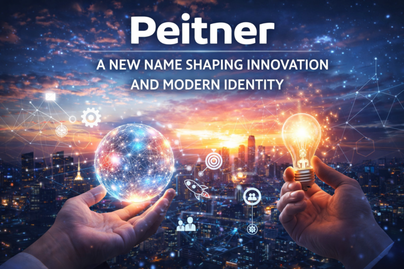 Peitner: A New Name Shaping Innovation and Modern Identity