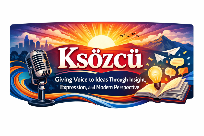 Ksözcü: Giving Voice to Ideas Through Insight, Expression, and Modern Perspective