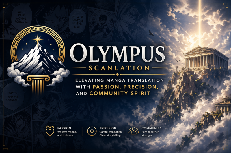Olympus Scanlation: Elevating Manga Translation with Passion, Precision, and Community Spirit